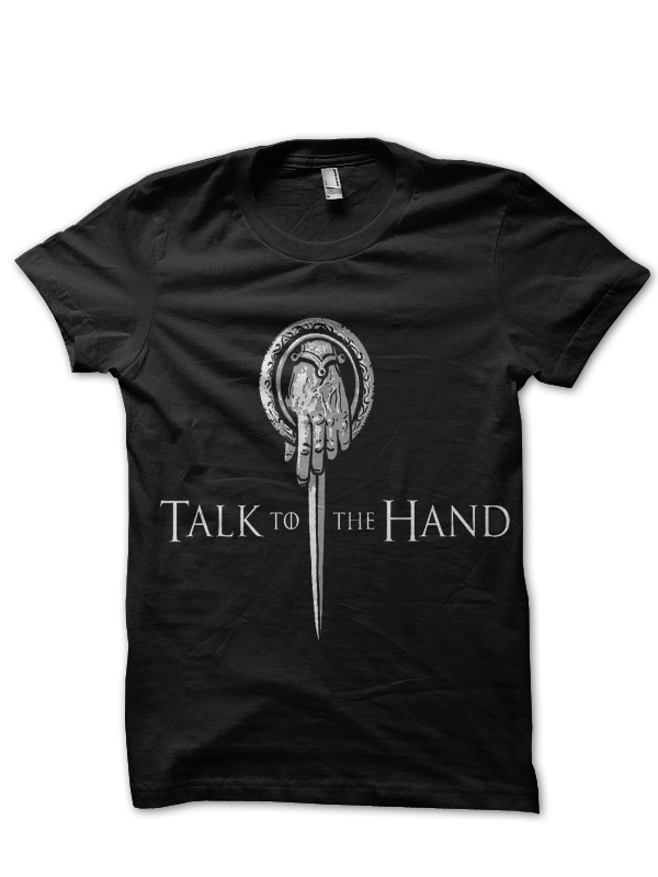Talk To Hand Black Tee