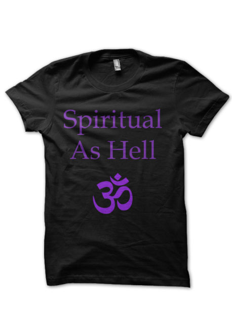 Spiritual As Hell Black Tee