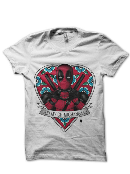 Deadpool I Love Chimichangas White T-Shirt