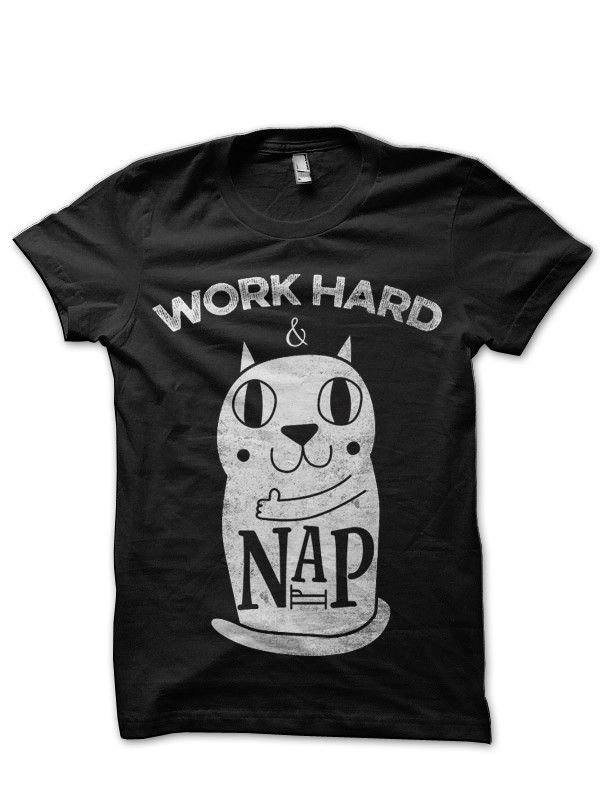 Work Hard And Nap Black T-Shirt