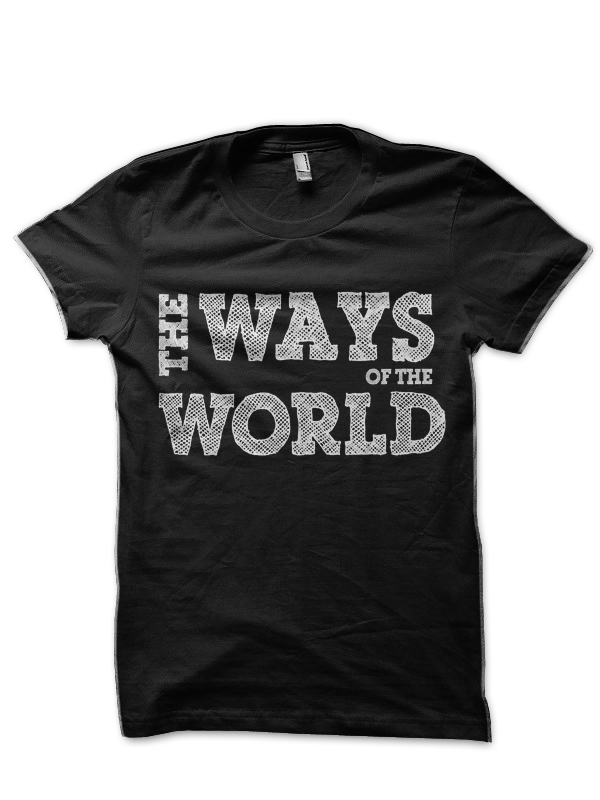 The Ways Of The World T-Shirt - Image 2