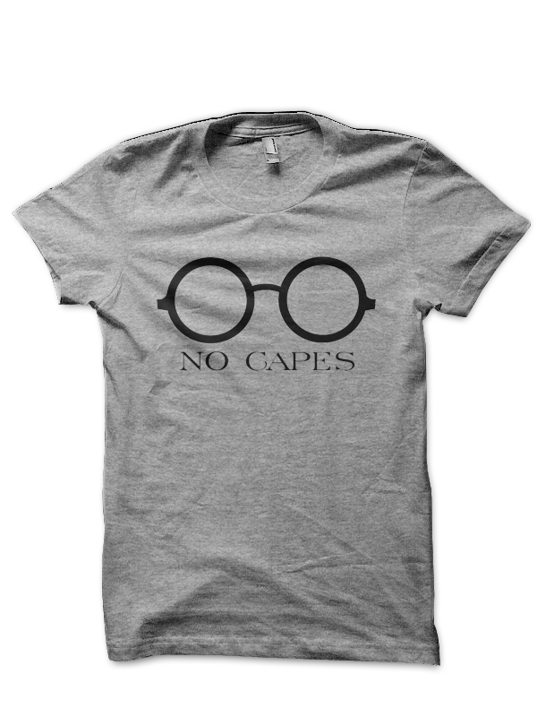 No Capes T-Shirt