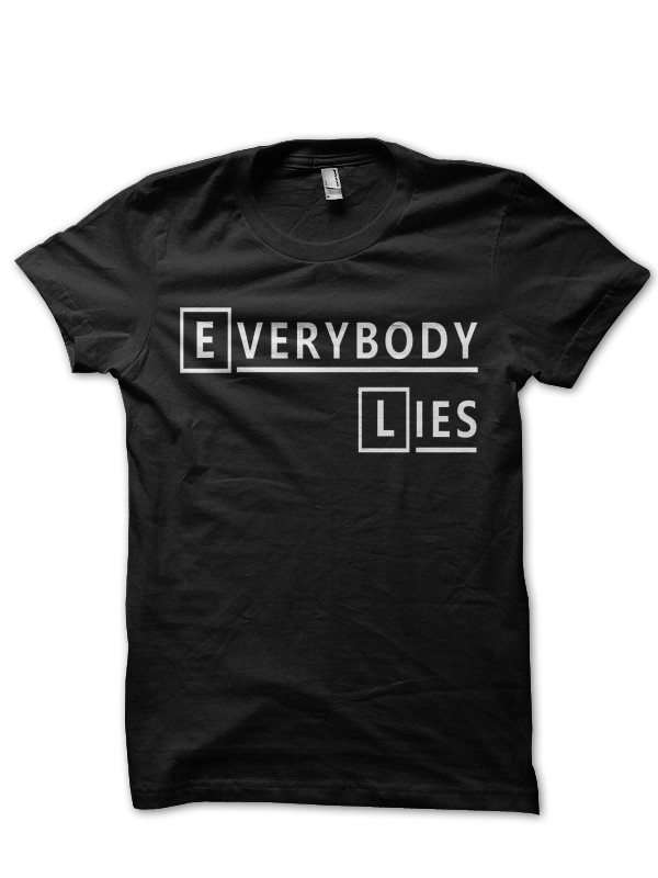 Everybody Lies T-Shirt - Image 3
