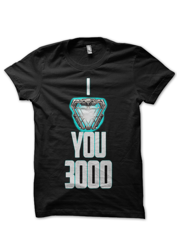 I Love You 3000 Ironman T-Shirt