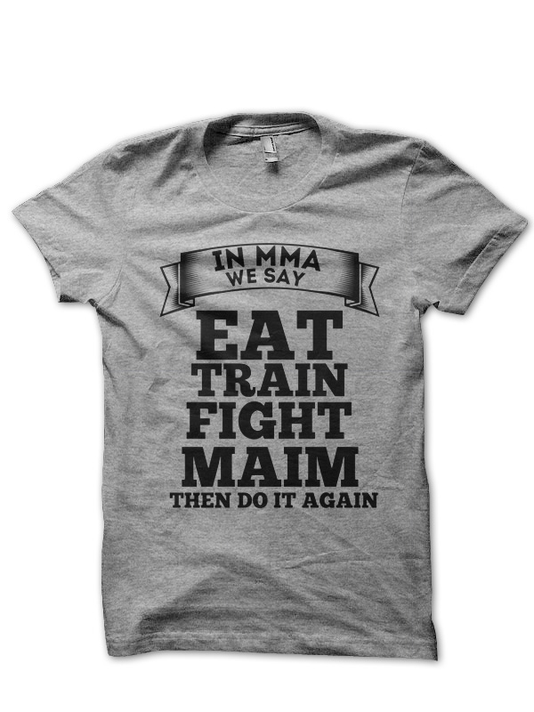 In MMA We Say T-Shirt - Image 3