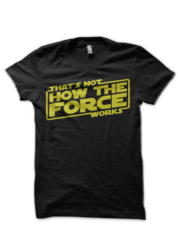 The Force Is Strong Half Sleeve T-Shirt - Image 2