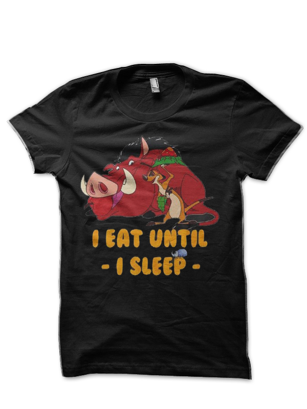 I Eat Until I Sleep Half Sleeve T-Shirt