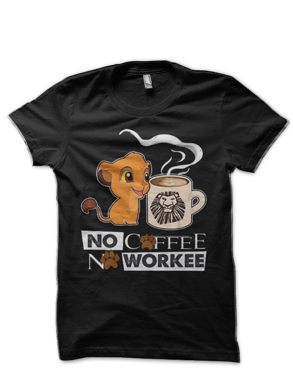 No Coffee No Work Half Sleeve T-Shirt - Image 3