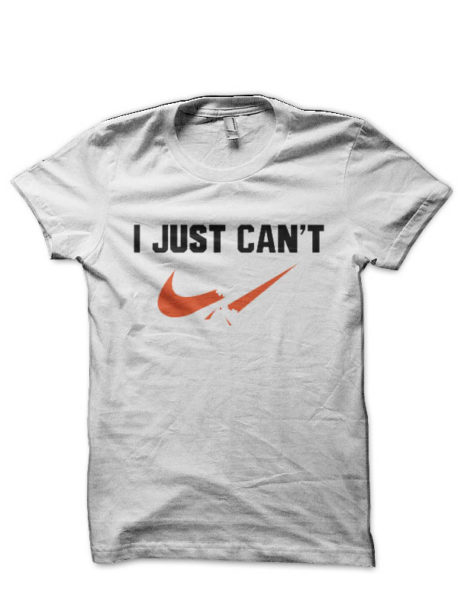 I Just Can't Nike Half Sleeve T-Shirt