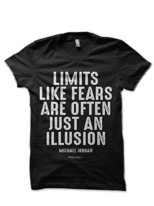 Limits like fears are Micheal Jordan T-Shirt - Image 2