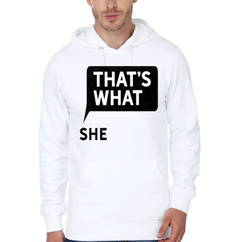 That's What She Said Quote Box Funny Humor Joke Novelty White Hoodie
