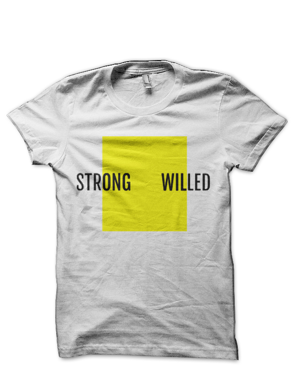 Yellow Box Strong Willed Stylish Motivation Modern Design White T-Shirt