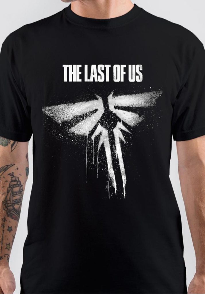 The Last Of Us T Shirts
