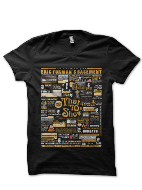 Thats 70s Show T-Shirt