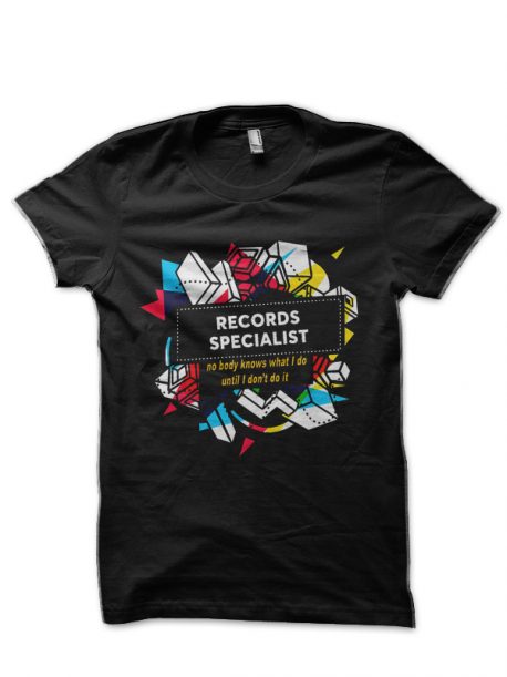Custom Records-Records Specialist T-Shirt