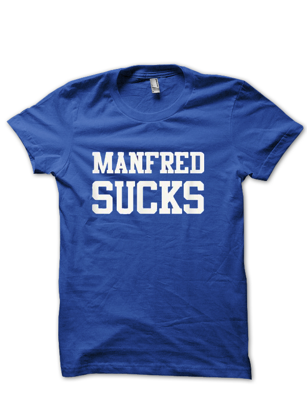 Manfred T-Shirt And Merchandise