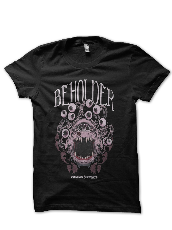Beholder T-Shirt And Merchandise