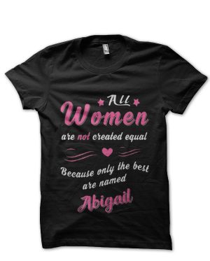 Abigail T-Shirt And Merchandise