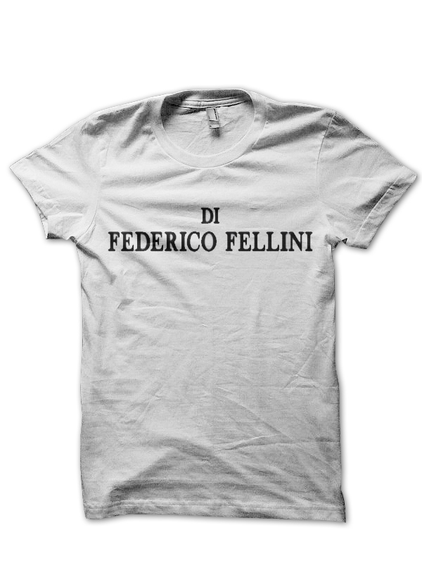 Federico Fellini T-Shirt And Mercahndise
