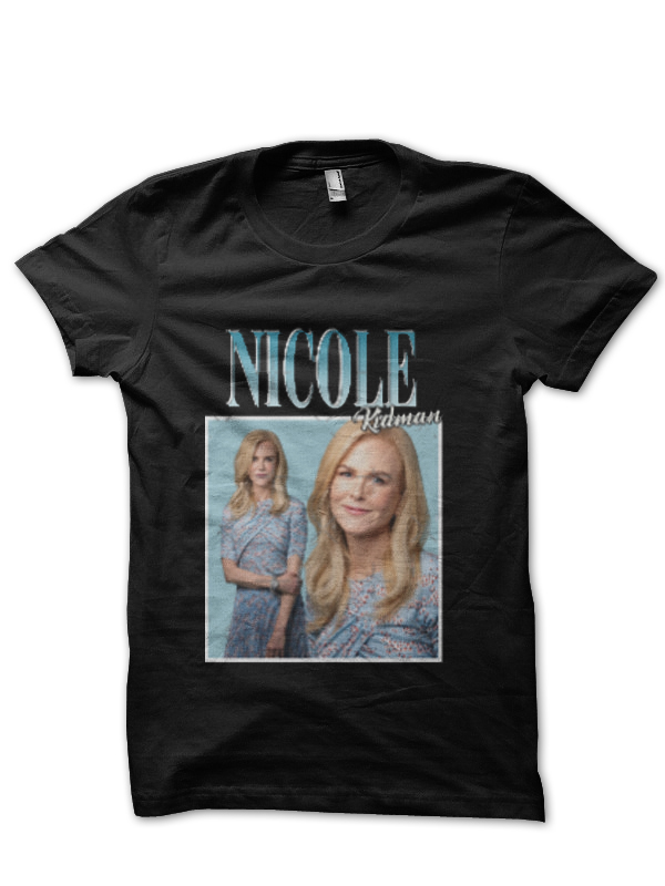 Nicole Kidman T-Shirt And Merchandise