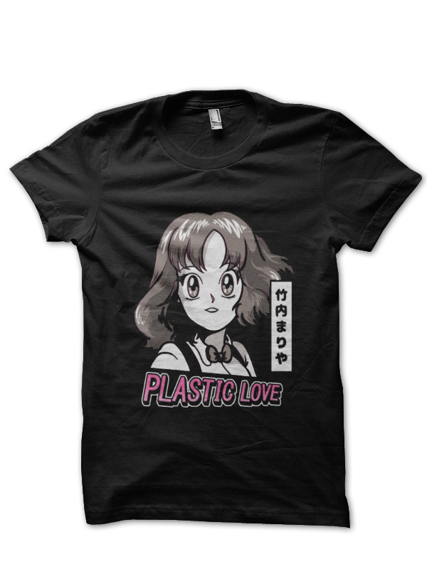 Plastic Love T-Shirt And Merchandise