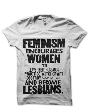 Antifeminism T-Shirt And Merchandise