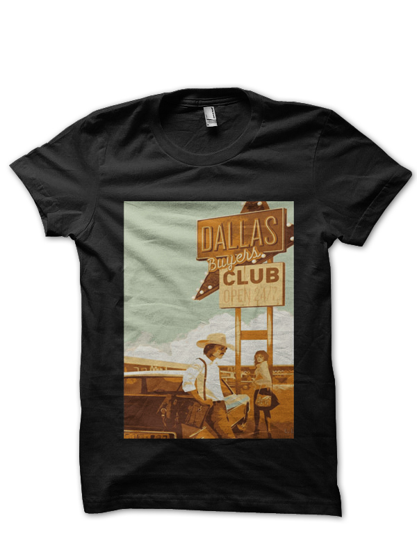 Dallas Buyers Club T-Shirt And Merchandise