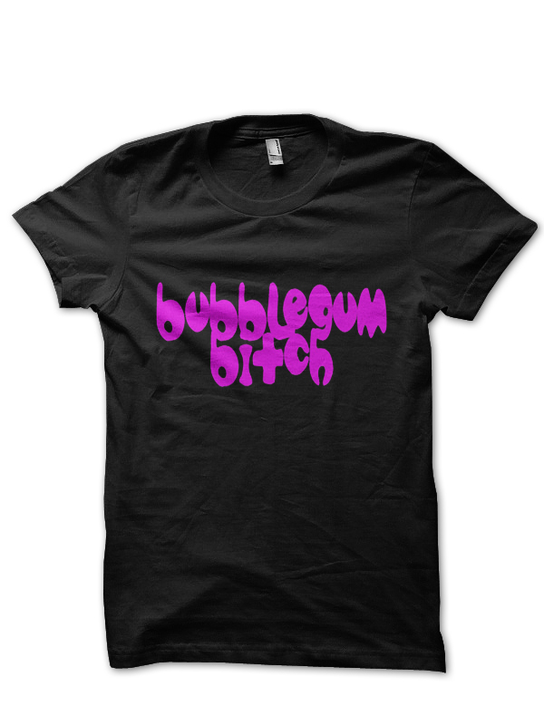 Bubblegum Bitch T-Shirt And Merchandise