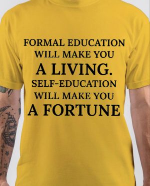 FORMAL EDUCATION T-Shirt