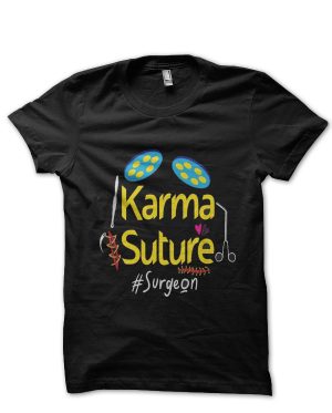 Karma Suture Doctor T-Shirt