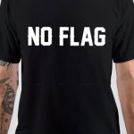 No Flag T-Shirt