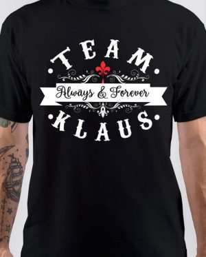Team Klaus Forever T-Shirt