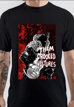 Them Crooked Vultures T-Shirt