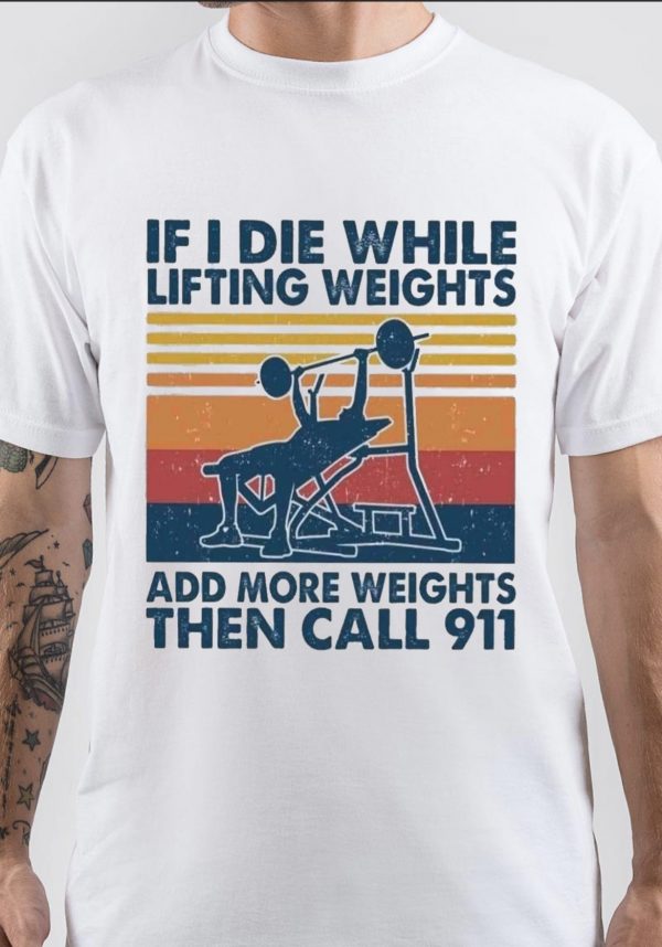 Then Call 911 T-Shirt