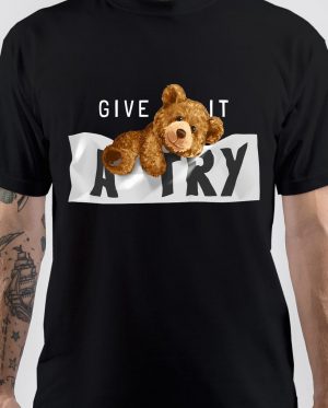 Give Tt A Try T-Shirt