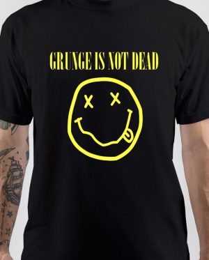 Grunge Is Not Dead T-Shirt And Merchandise