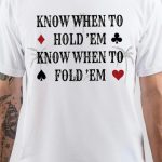 Know When T-Shirt