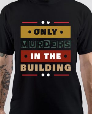 Only Murders T-Shirt And Merchandise