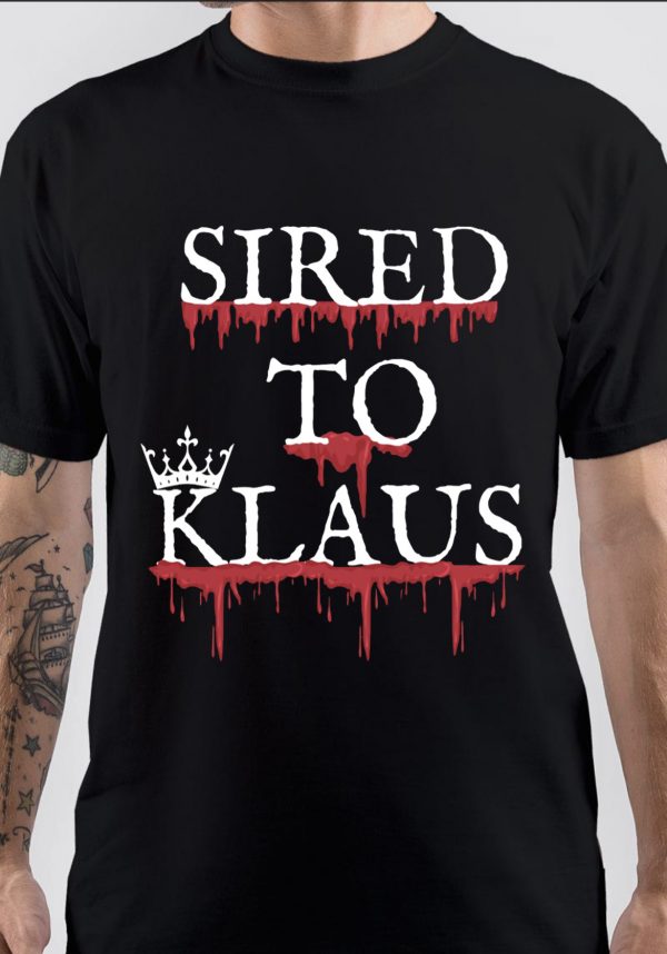 Sired To Klaus T-Shirt
