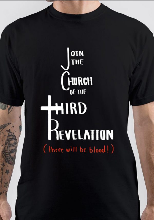 There Will Be Blood T-Shirt
