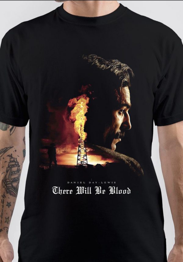 There Will Be Blood T-Shirt