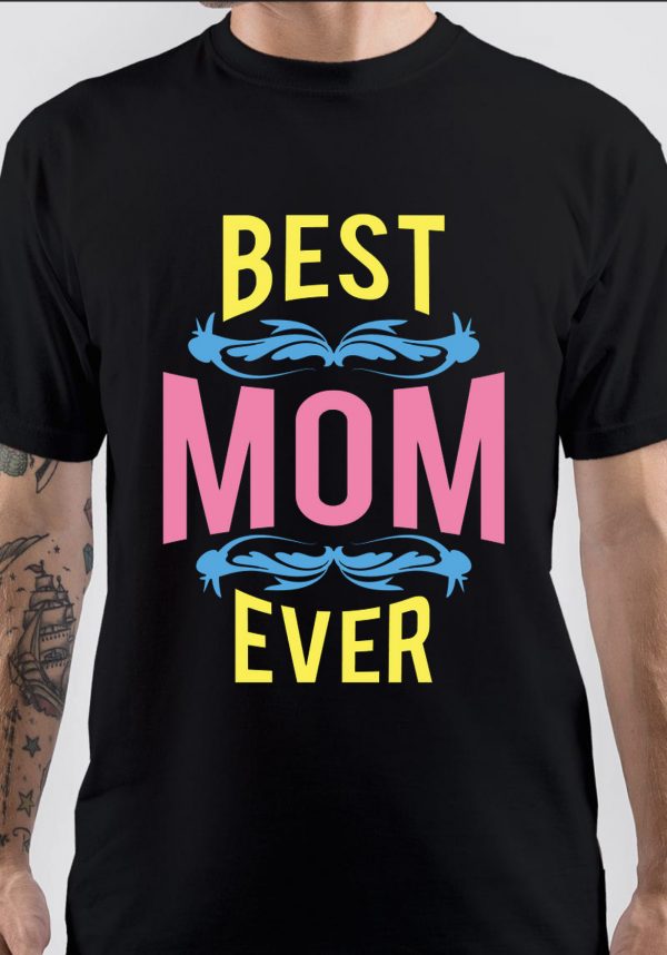 Best Mom T-Shirt
