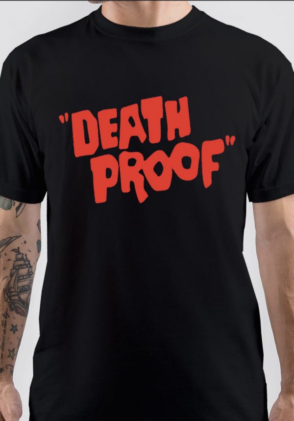 Death Proof T-Shirt