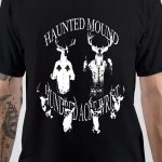 Haunted Mound T-Shirt