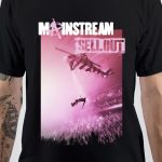 Mainstream Sellout T-Shirt