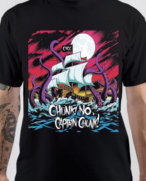 Chunk No Captain Chunk T-Shirt