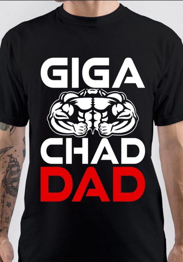 Giga Chad TShirt Swag Shirts