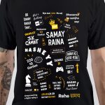 Samay Raina T-Shirt