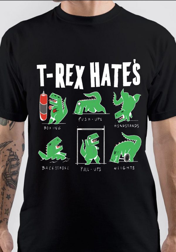 T Rex Hates Pushups T-Shirt