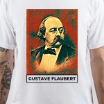 Gustave Flaubert T-Shirt